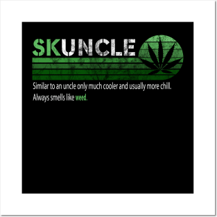 SKUNCLE, SKUNKLE FUNNY UNCLE SHIRT FATHERS DAY Posters and Art